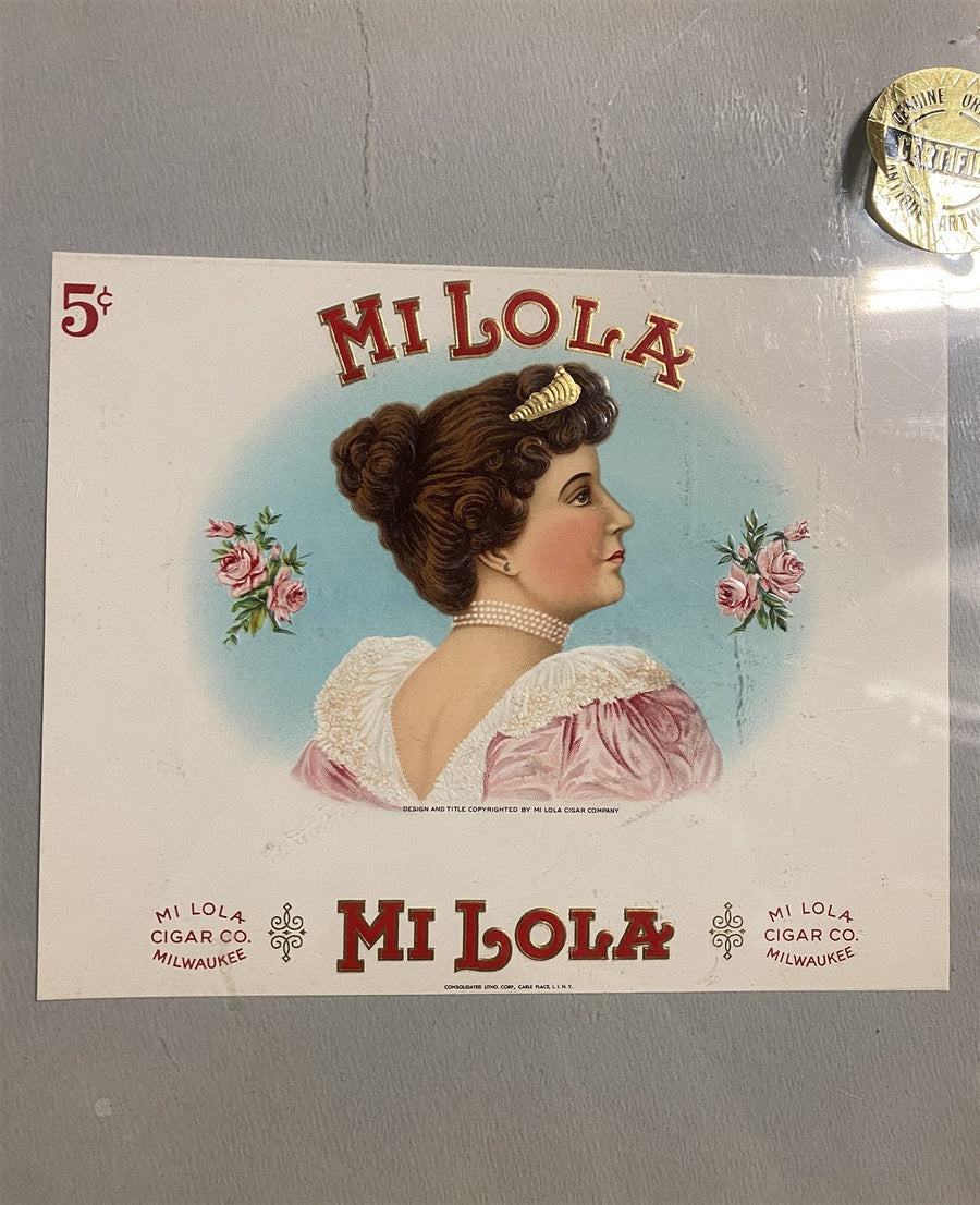 Cigar Logo Mi Lola Cigars Original Authentic Label from Cigar Box c. 1880-1940