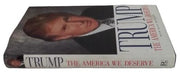 The American We Deserve (Hardback) by Donald J Trump First Edition