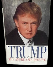 The American We Deserve (Hardback) by Donald J Trump First Edition