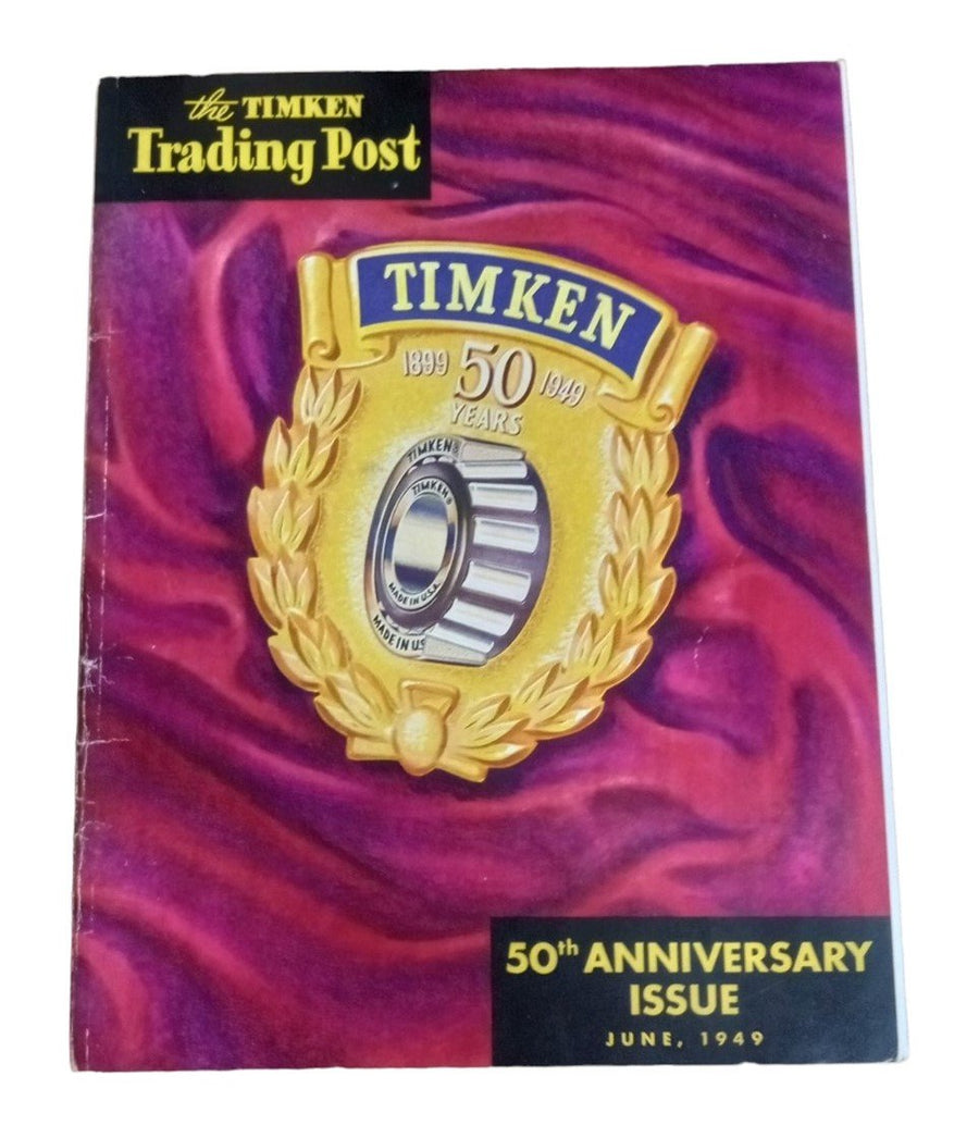 Timken Trading Post Magazine 50th Anniversary Issue Vintage Collectible