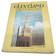 Cleveland Prodigy Of The Western Reserve Hardcover Book Collectible Historical