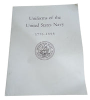 Uniforms Of The US Navy 1776-1898 Book Vintage Collectible Nostalgic Militaria
