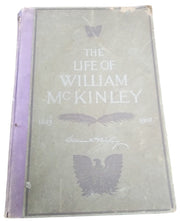 Book Life Of William McKinley Biography 1901 Antique Collectible Historical