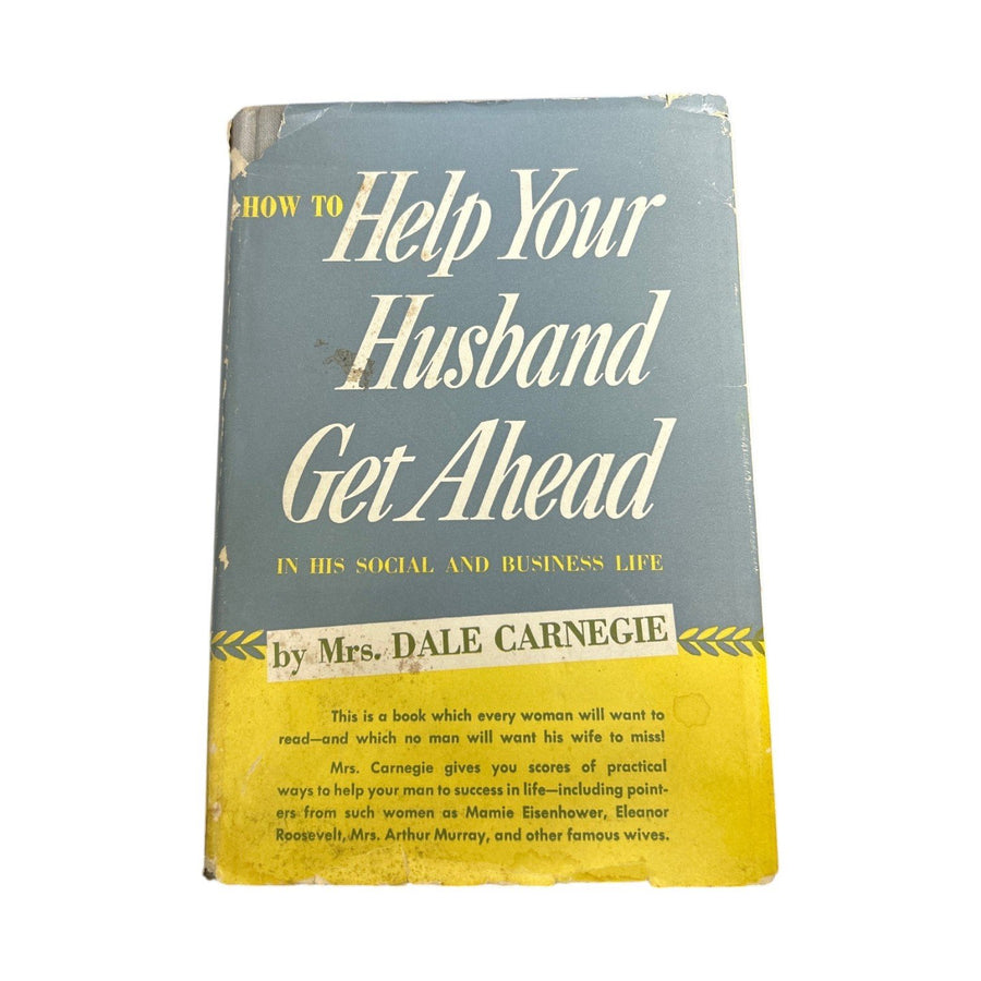 Vintage 1953 How To Helping Your Husband Get Ahead Book