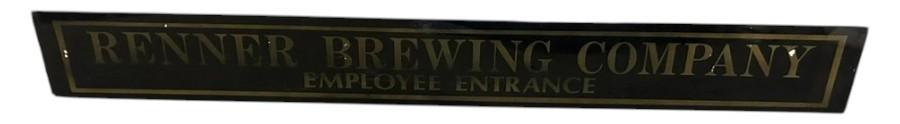 Renner Brewing Company Employee Entrance Antique Jalousie Glass Sign