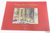 Hard Cover Art Book Signed by Artist 'Florine Chez Les Parisiens' Florine Asch