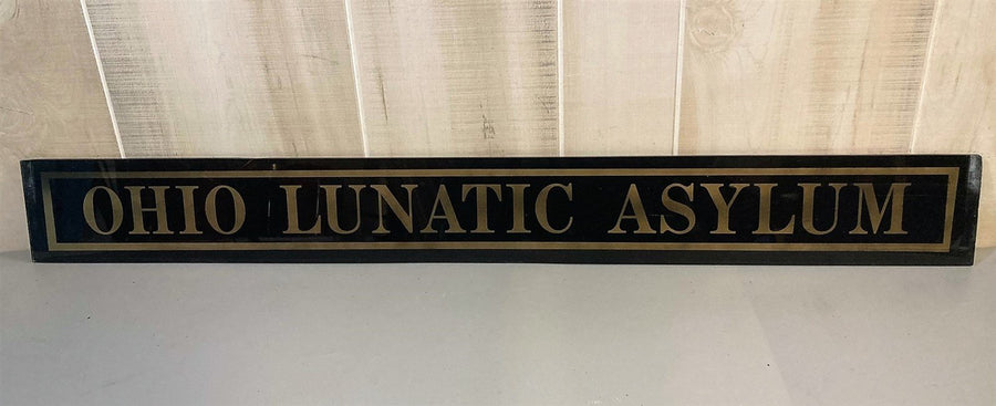 Ohio Lunatic Asylum Hospital for Insane Jealousy Glass Hospital Medical Sign