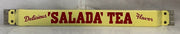 Vintage RARE Salada Tea Door Push Bar Advertising Sign 33.5 inches