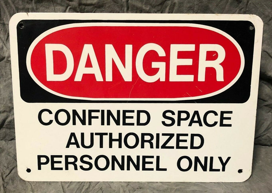 Vintage Danger Confined Space Authorized Personnel Republic Steel Youngstown