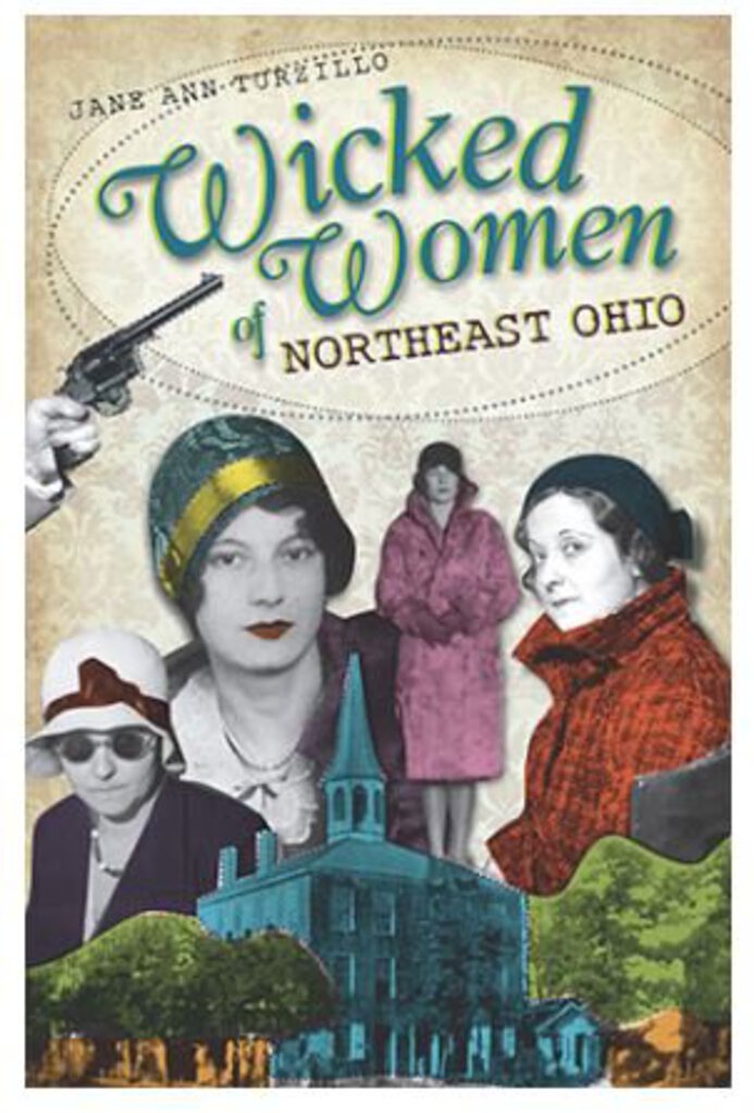Wicked Women of Northeastern Ohio - Arcadia
