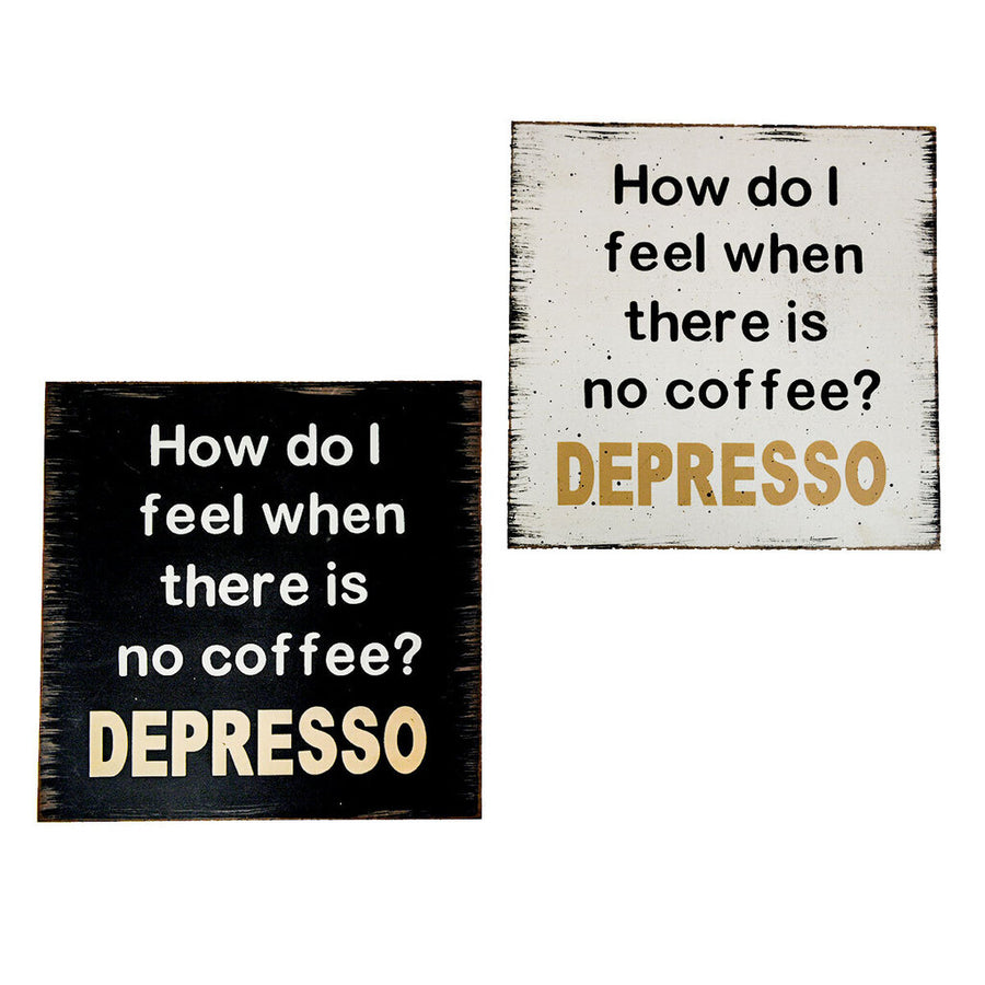 Coffee Depresso Wood Sign