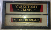 Antique Vasectomy Clinic Window - No Job Too Small