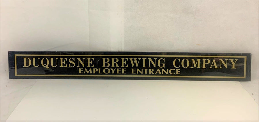 Duquesne Brewing Company Employee Entrance Antique Jealousy Glass Sign