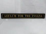 Asylum for Insane Long Antique Jalousie Glass Medical Sign